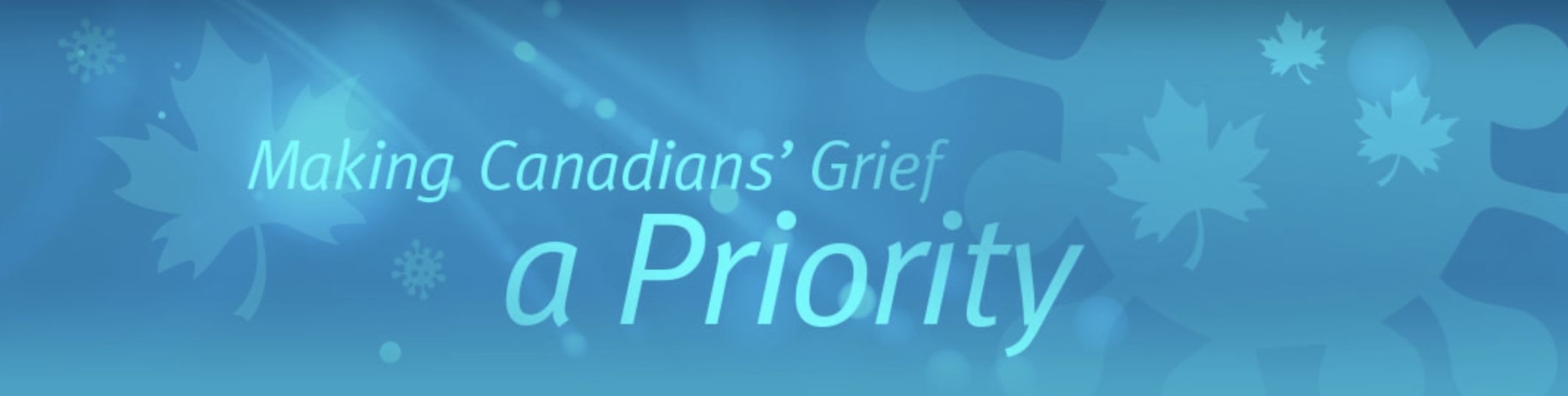 Making Canadians' Grief a Priority