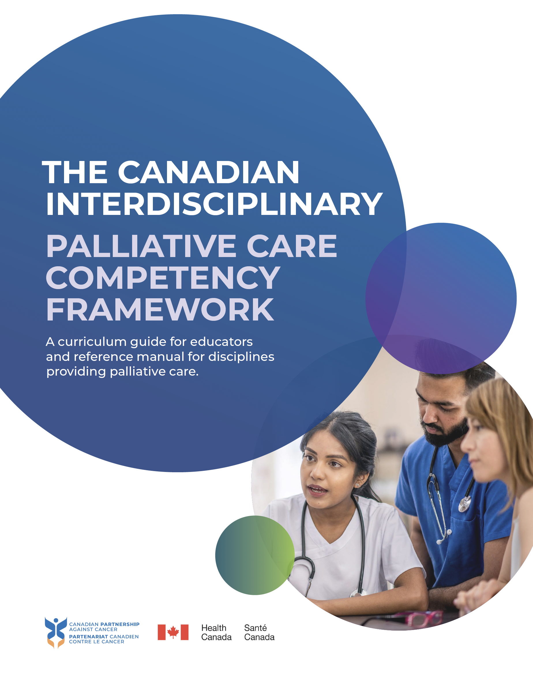 The Canadian Interdisciplinary Palliative Care Competency Framework (2021) Title Page