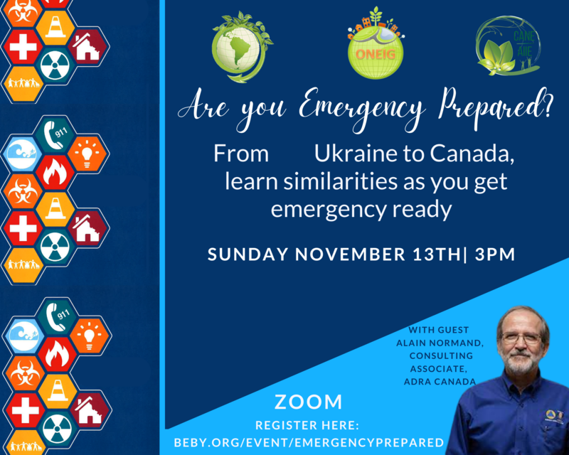 From Ukraine to Canada learn similarities as you get emergency ready. Sunday Nov 13th 3-4pm EST with Alain Normand with ADRA