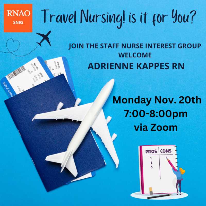 Travel Nursing ! is it for You? with Adrienne Kappes RN  via Zoom  