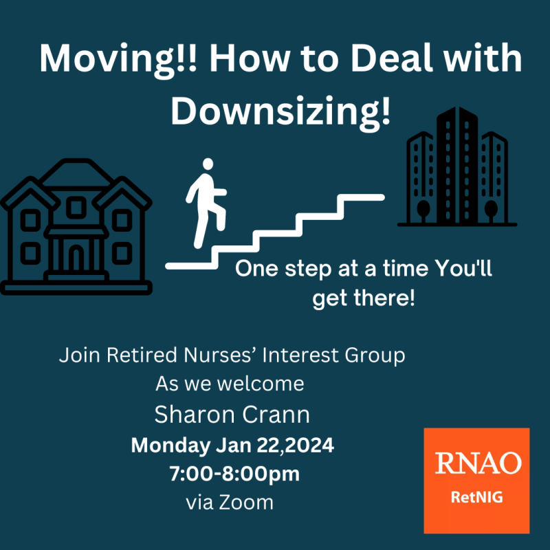 Moving ? How to Deal with downsizing Jan 22 at 7-8pm via zoom