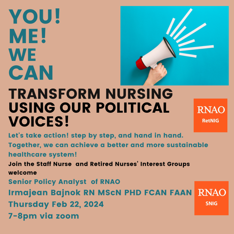 You! Me! We Can Transform Nursing using our Political Voices!  Zoom Event