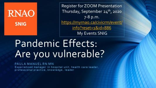 Pandemic Effects: Are you Vulnerable?