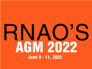 RNAO AGM 2022 June 9 - 11, 2022