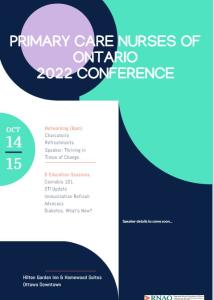 Sneak Peek at timing and agenda for the 2022 PCNO conference which will take place in person in Ottawa, Ontario on October 14 and 15, 2022. 