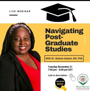 Dr. Bukola Salami presents Navigating Post Graduate Studies Webinar