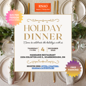 Invitation to the RNAO Region 7 Holiday Dinner Social event. There is a link to register at the bottom of the poster.