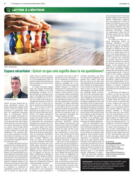 Safe space, an article published December 10, 2025 in the French Newspaper for Northern Ontario. ==> un espace sécuritaire en milieux de soins, à l’école, dans les organismes communautaires et au travail.
